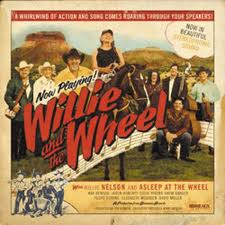 Nelson Willie and The Wheel-Willie Nelson and asleep at the whee